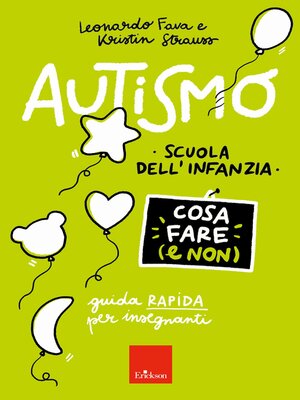 cover image of Autismo--Cosa fare (e non)--Scuola dell'infanzia